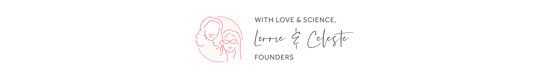 With love & science, Lorrie & Celeste Founders of Caire Beauty Skin Care for midlife women who are experiencing peri to post menopausal skin aging