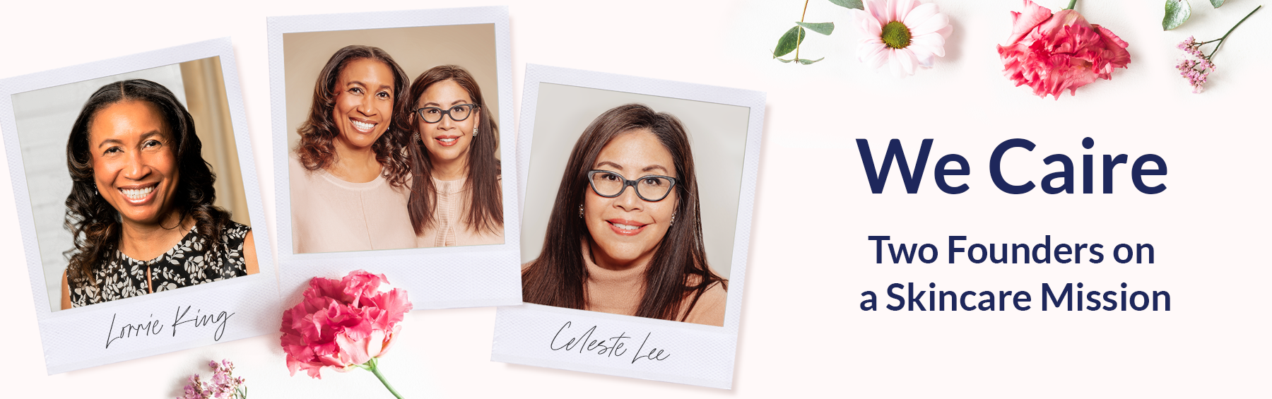 Lorrie King & Celeste lee Founders and Women of Color who are on a skincare mission to improve skin health that has been deteriorated due to hormone decline and menopause