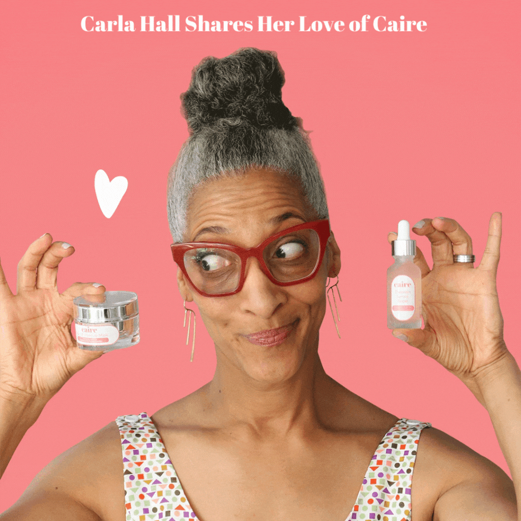 Carla Hall shares her love of caire's skin care for her menopausal, acne prone mature skin